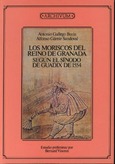 Los moriscos del Reino de Granada, según el sínodo de Guadix de 1154