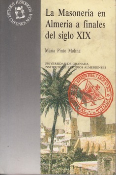 La Masonería en Almería a finales del siglo XIX
