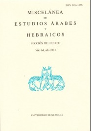 Miscelánea de Estudios Árabes y Hebraicos. Sección de Hebreo (Vol. 64) 2015
