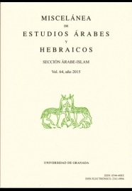 Miscelánea de Estudios Árabes y Hebraicos. Sección Árabe-Islam (Vol. 64) 2015