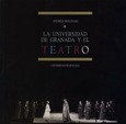 La Universidad de Granada y el teatro