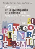 Cartografía de la investigación en didáctica de la lengua y la literatura