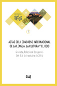 Actas del I Congreso Internacional de la lengua. la cultura y el ocio