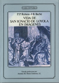 Vida de San Ignacio de Loyola en imágenes