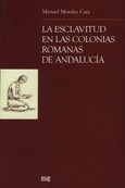 La esclavitud en las colonias romanas de Andalucia