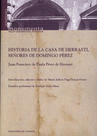 Historia de la casa de Herrasti, señores de Domingo Pérez