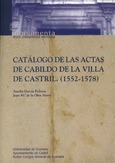 Catálogo de las actas de cabildo la Villa de Castril (1552-1578)