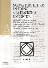 Nuevas perspectivas en torno a la diacronía lingüística