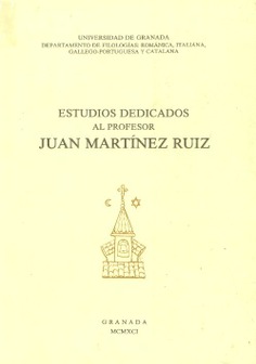Estudios dedicados al profesor Juan Martínez Ruíz