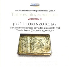 Cartas de eclesiásticos enviadas al geógrafo real Tomás López (Granada, 1770-1798)