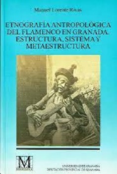 Etnografía antropológica del flamenco en Granada