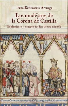 Los mudéjares de la Corona de Castilla