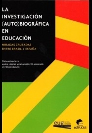 Investigación (Auto) Biográfica en educación