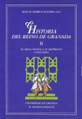 Historia del Reino de Granada II
