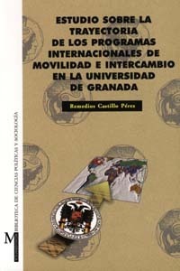 Estudio sobre la trayectoria de los programas internacionales de movilidad e intercambio en la Unive