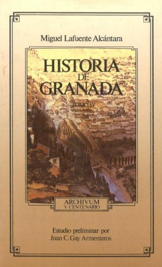 Historia de Granada. Tomo IV