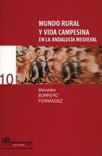 Mundo rural y vida campesina en la Andalucía medieval