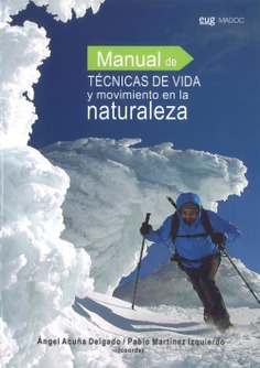 Manual de técnicas de vida y movimiento en la naturaleza