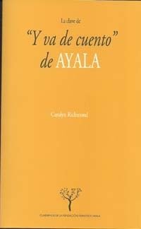 La clave de "Y va de cuento" de Ayala
