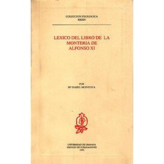 Léxico del Libro de la Montería de Alfonso XI