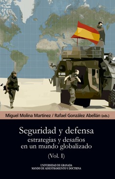 Seguridad y defensa (Vol.I)