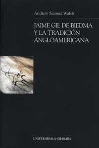 Jaime Gil de Biedma y la tradición angloamericana