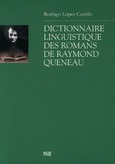 Dictionnaire linguistique des romans de Raymond Queneau