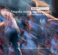 Fotografía, música, danza y ciudad