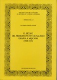 El léxico del primer constitucionalismo español y mejicano (1810-1815)