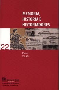 Memoria, historia e historiadores