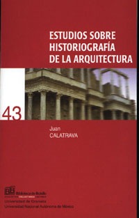 Estudios sobre historiografía de la arquitectura
