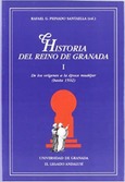 Historia del Reino de Granada I
