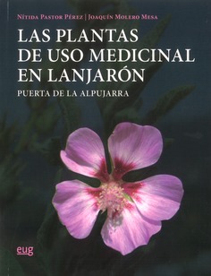 Las plantas de uso medicinal en Lanjarón