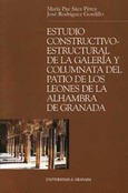 Estudio constructivo-estructural de la galeria y columnata del Patio de los Leones de la Alhambra gr