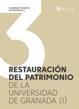 Restauración del patrimonio de la Universidad de Granada (I)