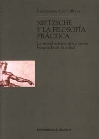 Nietzsche y la filosofía práctica