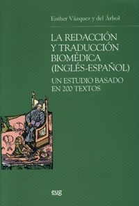 La redacción y traducción biomédica (ingles-español)
