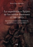 La expedición a Egipto de los sabios Franceses (1798-1801)