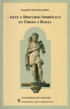 Arte y discurso simbólico en Ubeda y Baeza