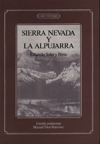 Sierra Nevada y la Alpujarra