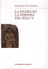 La Iglesia en la Hispania del siglo V