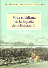 Vida cotidiana en la España de la Ilustración