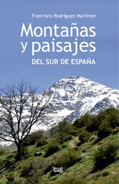 Montañas y paisajes del sur de España