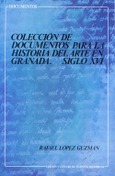Colección de documentos para la Historia del Arte en Granada