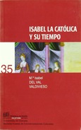 Isabel la Católica y su tiempo