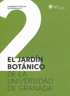 El jardín botánico de la Universidad de Granada