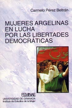 Mujeres argelinas en lucha por las libertades democráticas