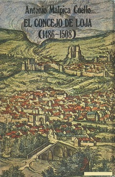El Concejo de Loja (1486-1508)