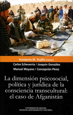 La dimensión psicosocial, política y juridica de la conciencia transcultural: el caso de Afganistán