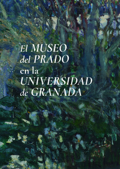 El Museo del Prado en la Universidad de Granada